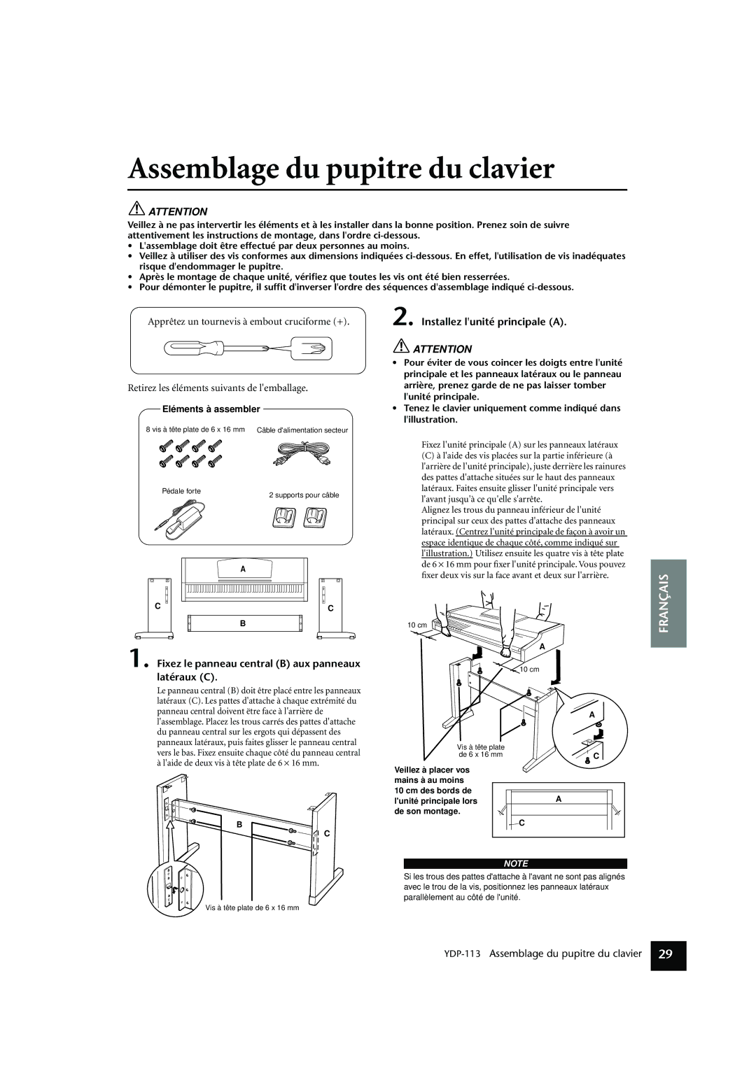 Yamaha YDP-113 owner manual Assemblage du pupitre du clavier, Installez lunité principale a 