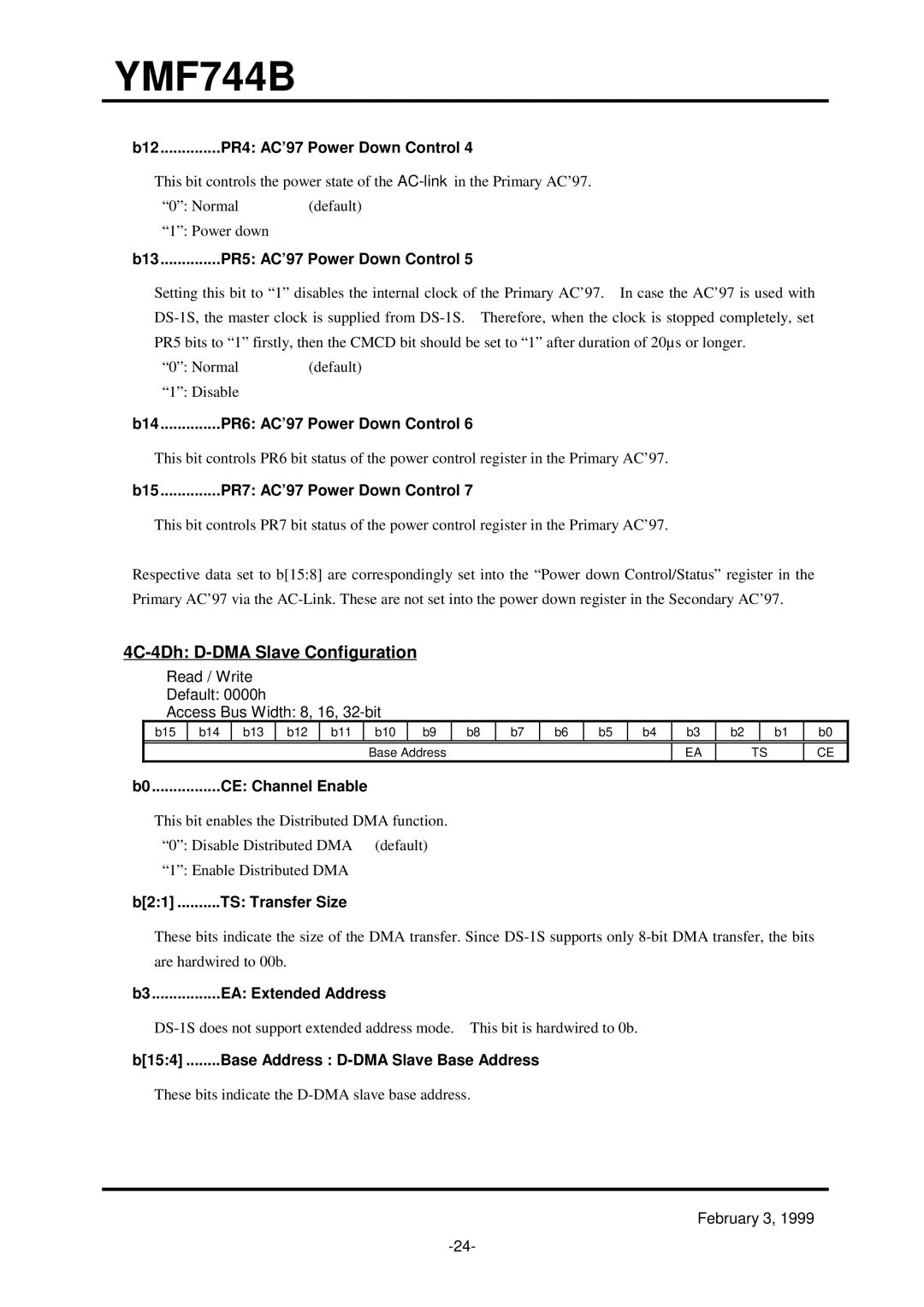 Yamaha YMF744B (DS-1S) specifications 4C-4Dh D-DMA Slave Configuration 