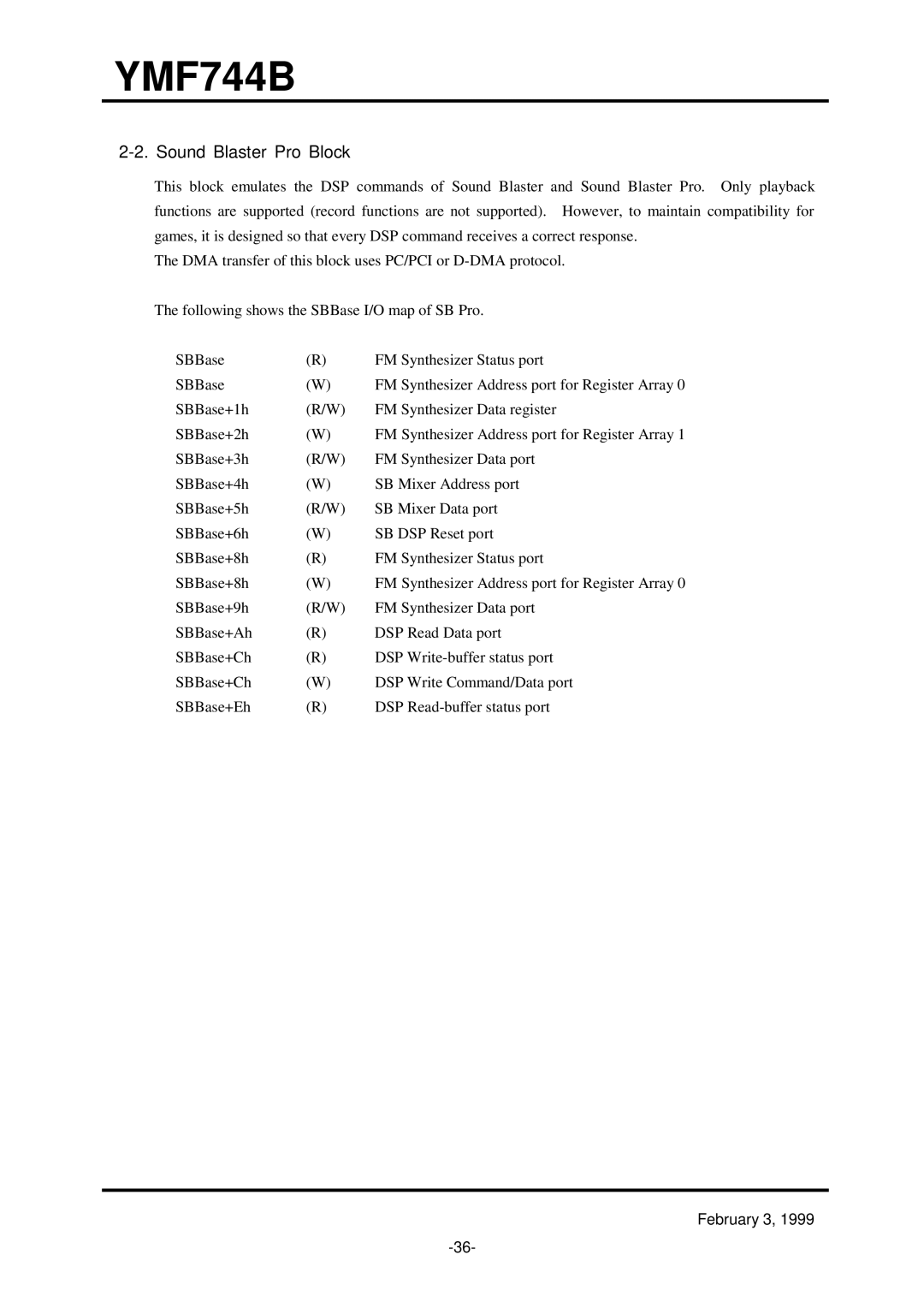 Yamaha YMF744B (DS-1S) specifications Sound Blaster Pro Block 