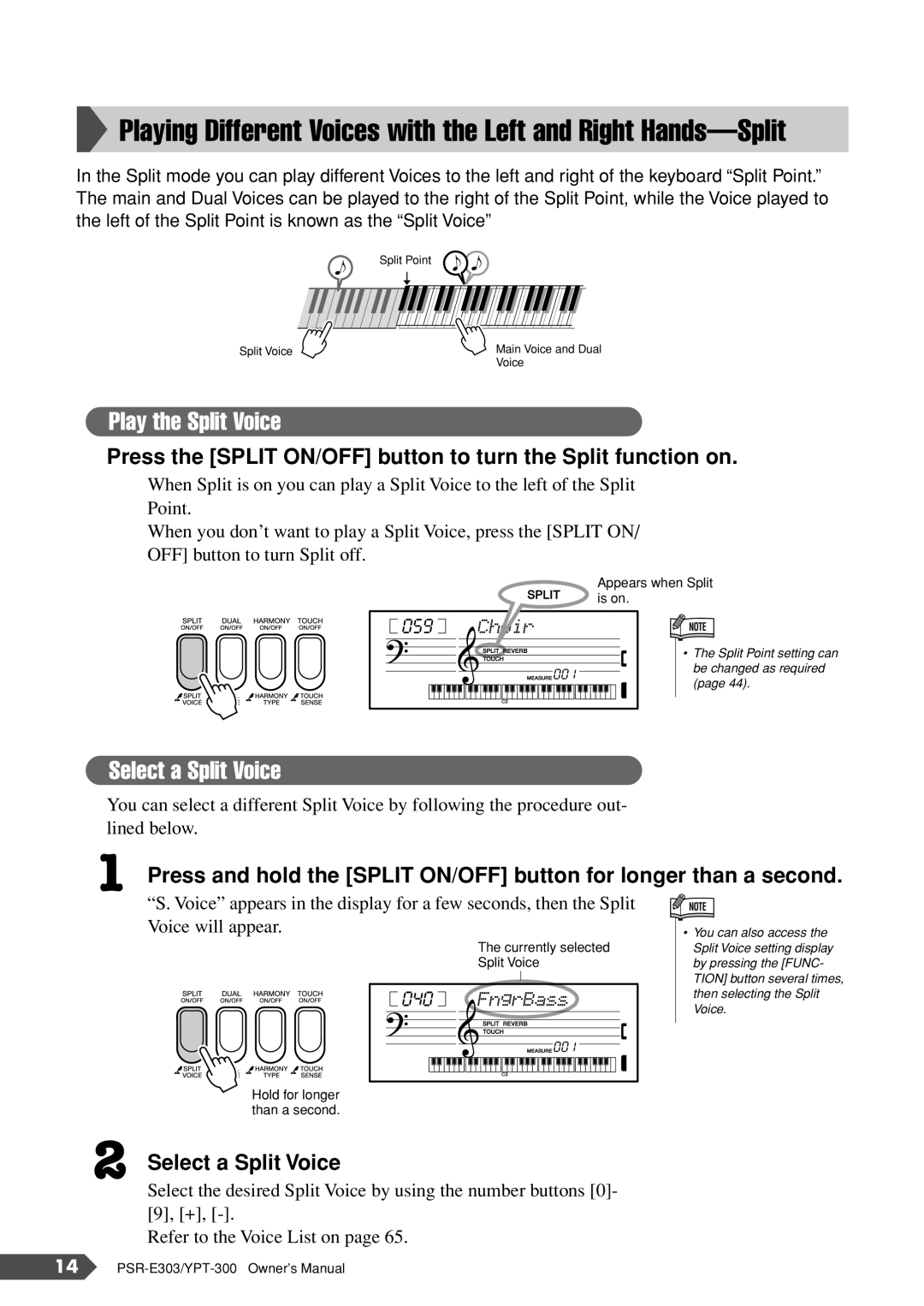 Yamaha YPT-300, PSR-E303 owner manual Press the Split ON/OFF button to turn the Split function on, Select a Split Voice 