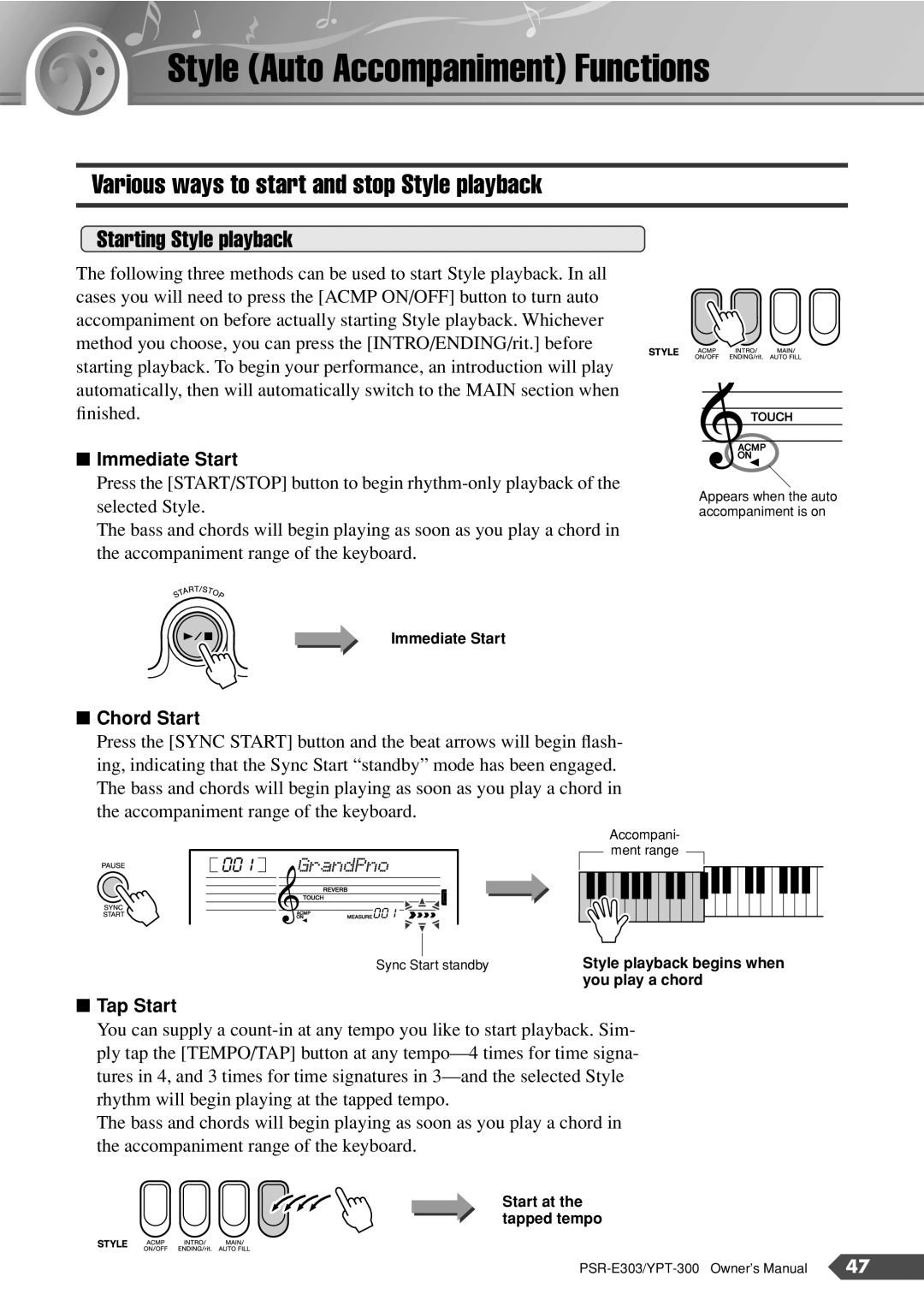 Yamaha PSR-E303 Style Auto Accompaniment Functions, Various ways to start and stop Style playback, Starting Style playback 