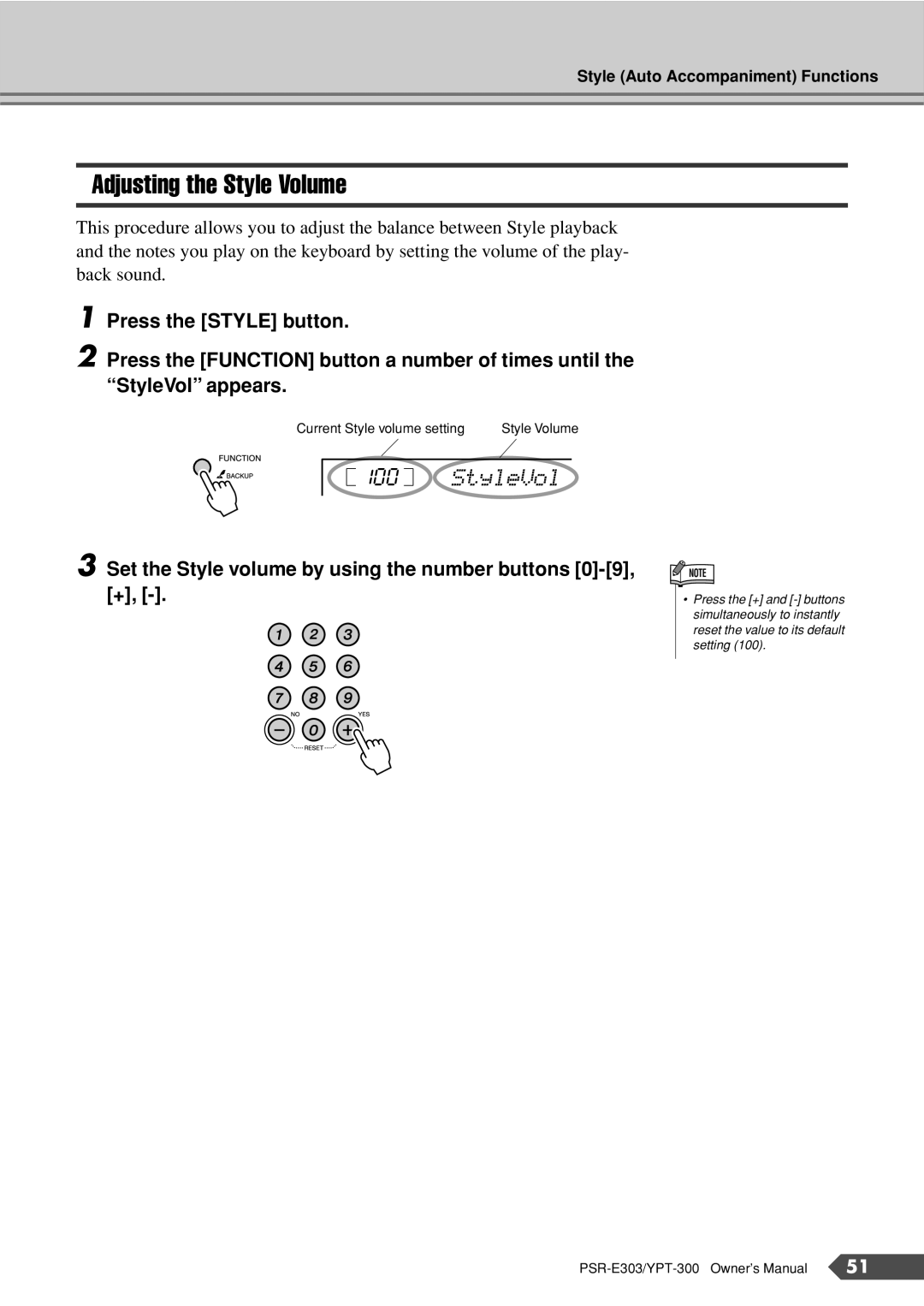 Yamaha PSR-E303, YPT-300 Adjusting the Style Volume, StyleVol, Set the Style volume by using the number buttons 0-9, + 