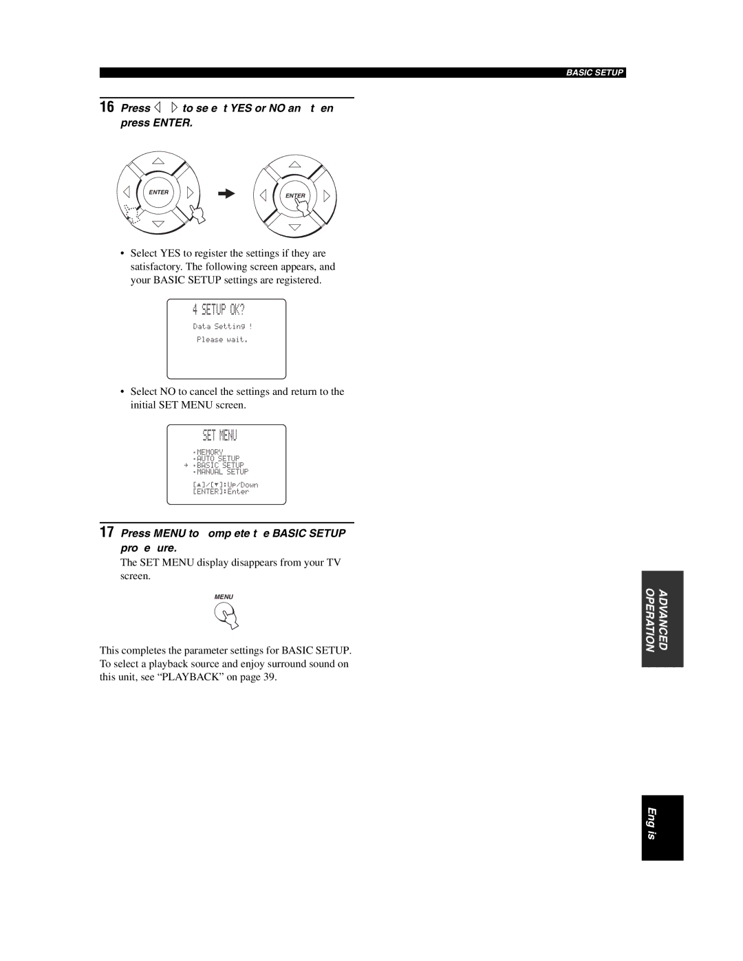 Yamaha YSP-1000 owner manual Setup OK?, Press / to select YES or no and then press Enter 