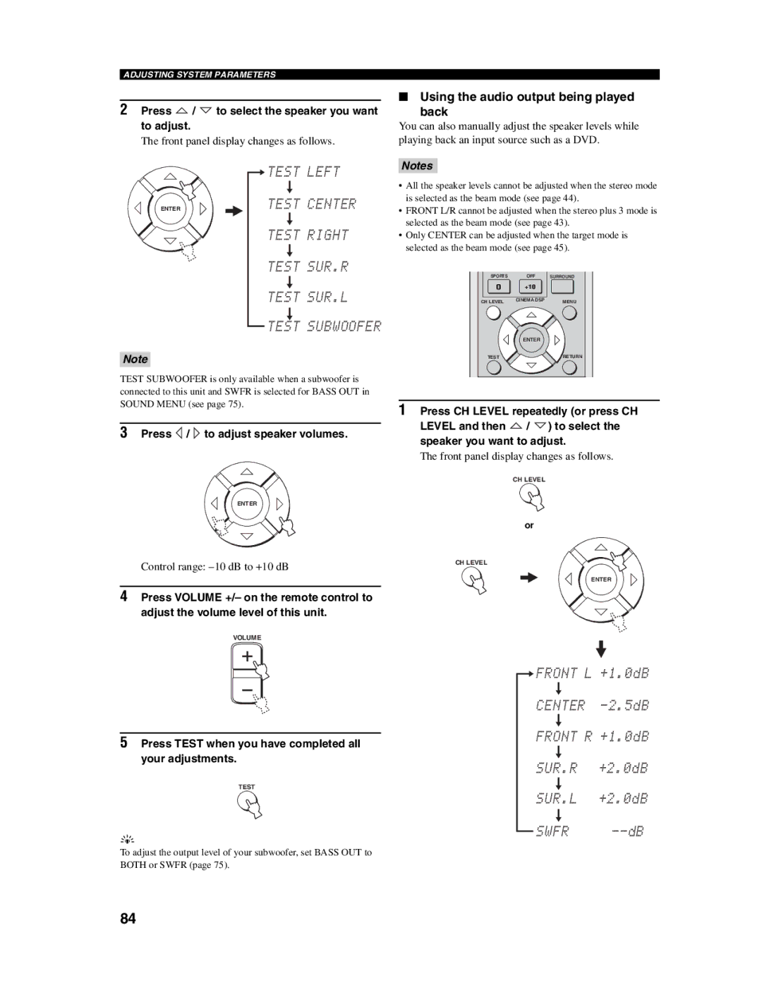 Yamaha YSP-1000 owner manual Using the audio output being played Back, Press / to select the speaker you want to adjust 