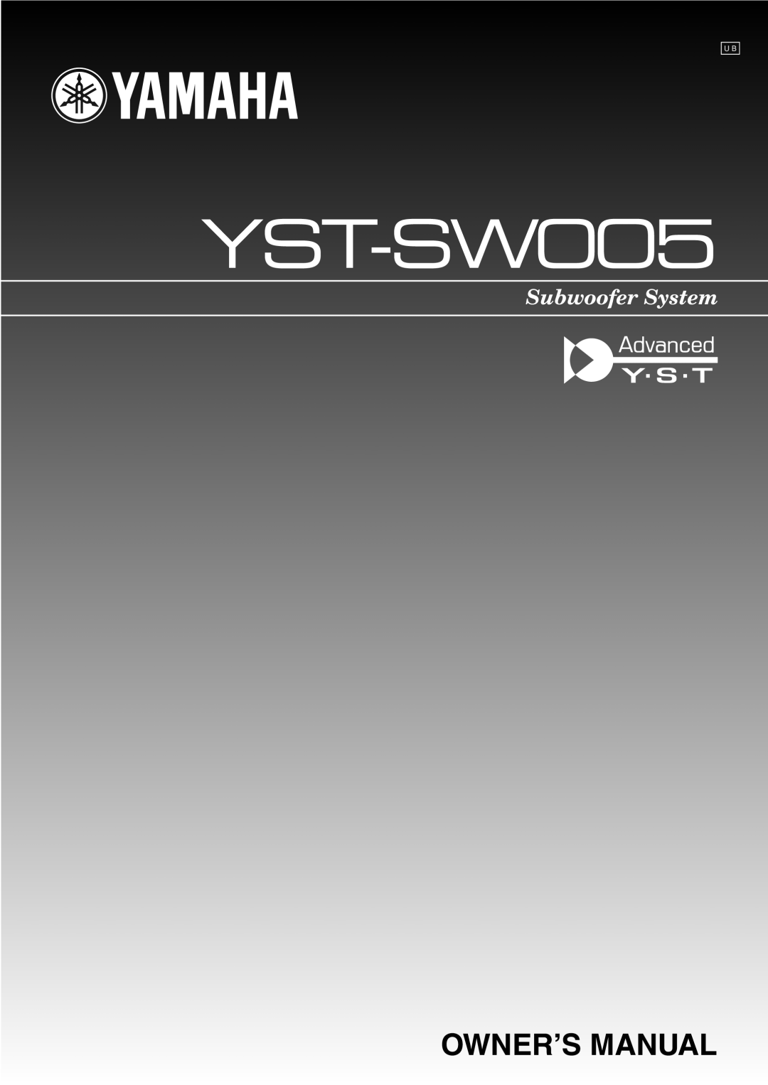 Yamaha YST-SW005 owner manual Subwoofer System 