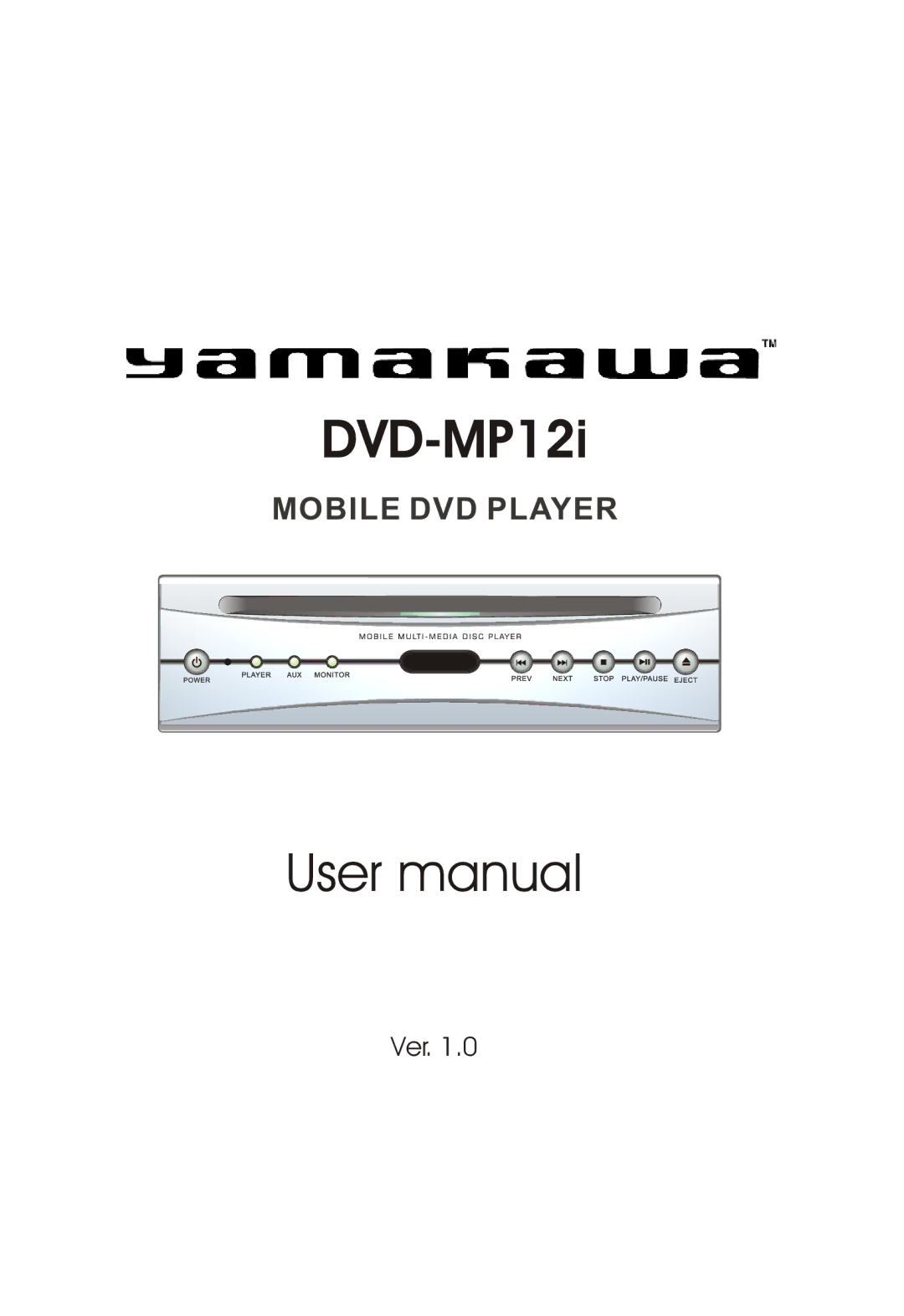 Yamakawa DVD-MP12i manual 