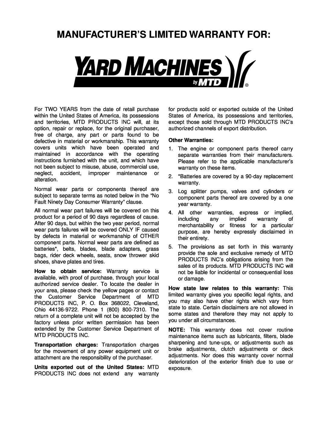 Yard Machines 152, 140 manual Manufacturer’S Limited Warranty For 