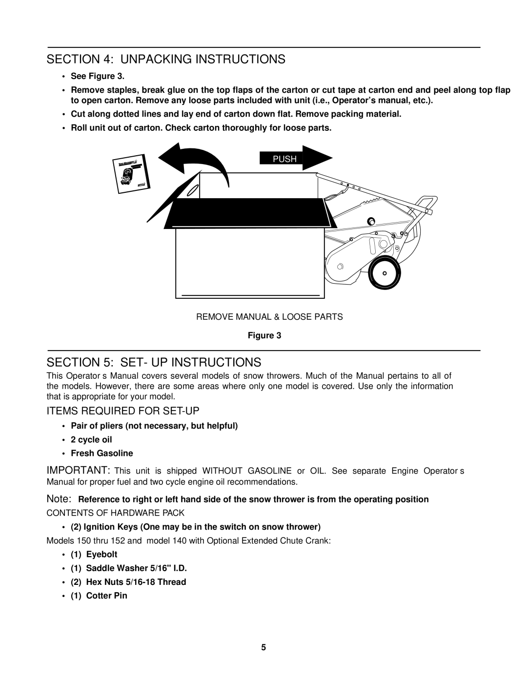 Yard Machines 140, 152 manual Unpacking Instructions, SET- UP Instructions, Items Required for SET-UP 