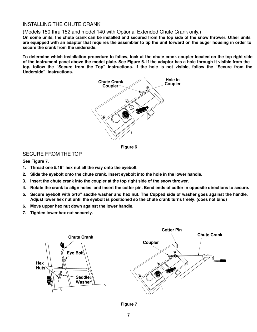 Yard Machines 140, 152 manual Installing the Chute Crank, Secure from the TOP 