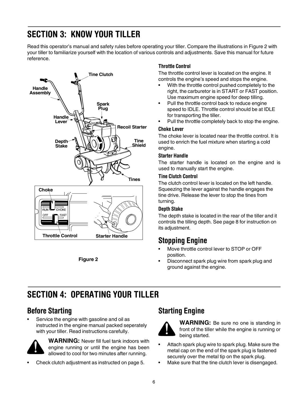 Yard Machines 30 manual Know Your Tiller, Operating Your Tiller, Stopping Engine, Before Starting, Starting Engine 