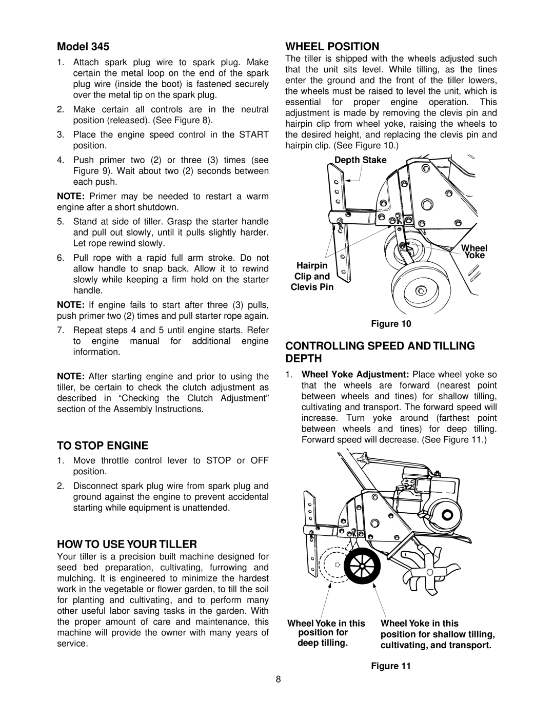 Yard Machines 340 Thru 390 To Stop Engine, HOW to USE Your Tiller, Wheel Position, Controlling Speed and Tilling Depth 