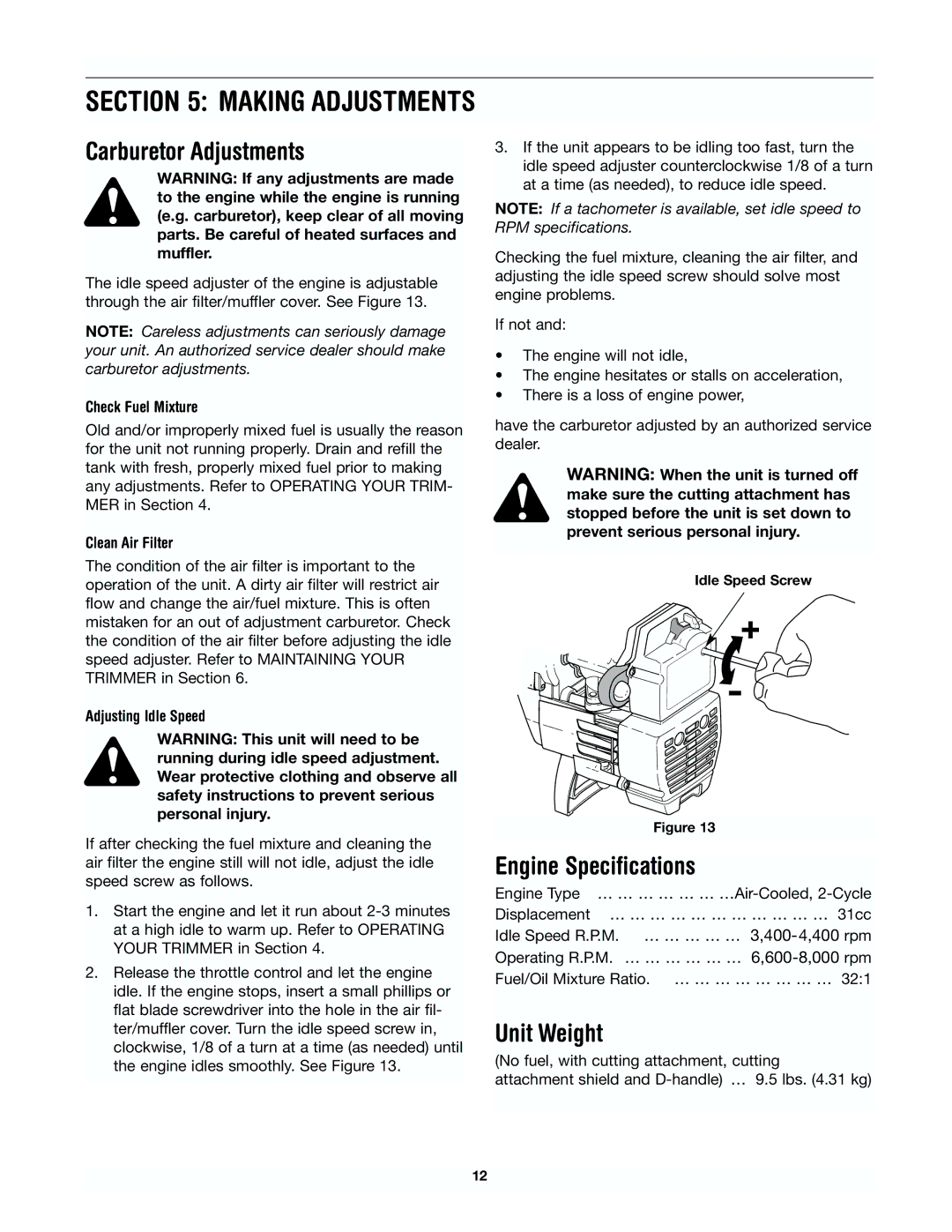 Yard Machines 41AD-280G000 manual Carburetor Adjustments, Engine Specifications, Unit Weight 