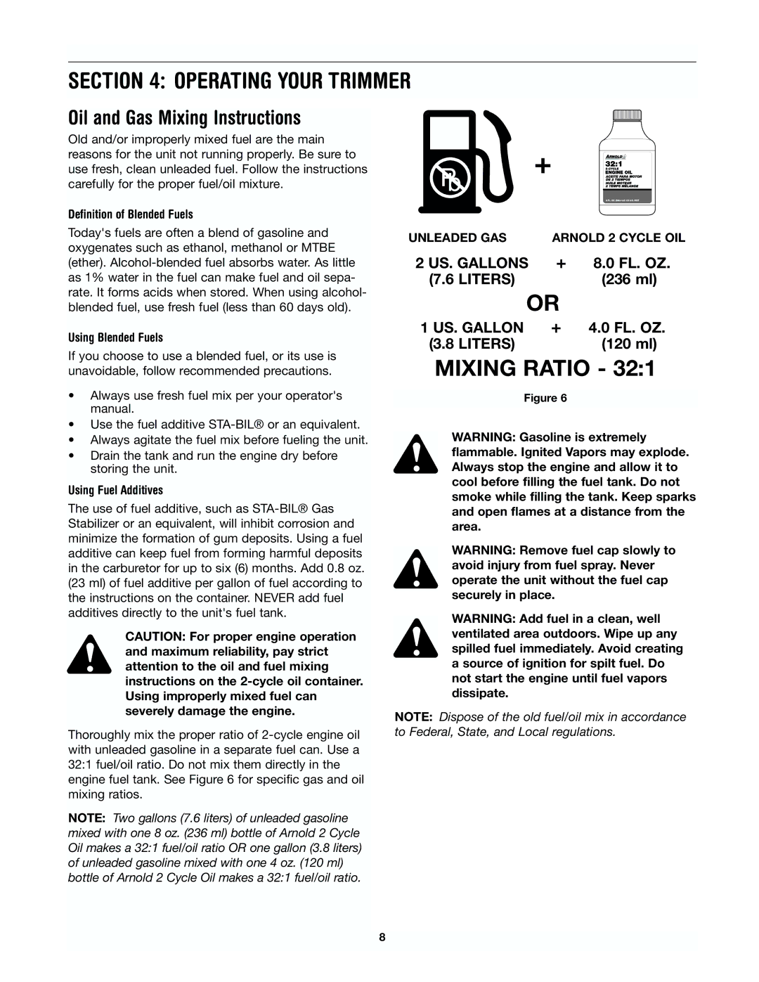 Yard Machines 41AD-280G000 manual Operating Your Trimmer, Mixing Ratio, Oil and Gas Mixing Instructions 