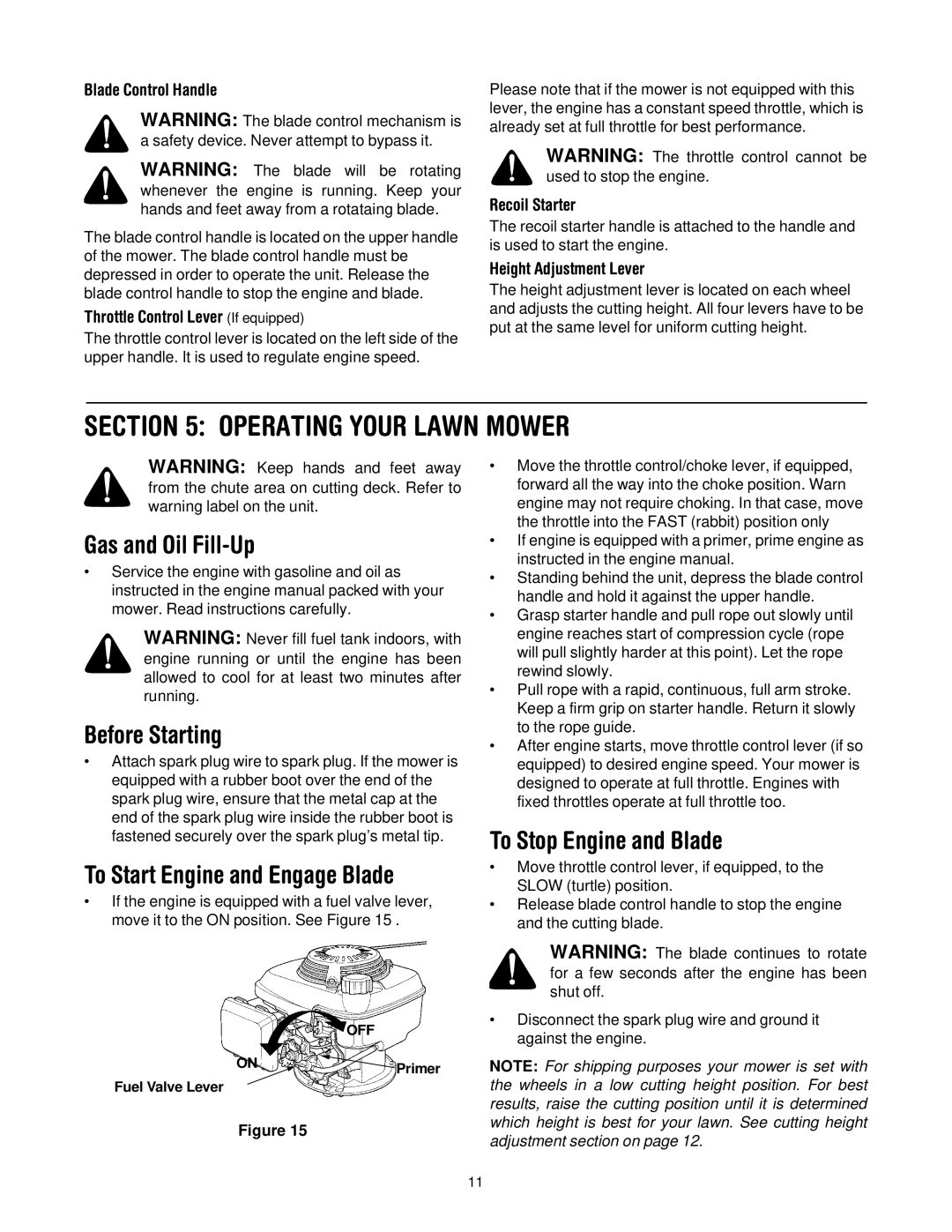 Yard Machines 429 manual Operating Your Lawn Mower, Gas and Oil Fill-Up, Before Starting, To Start Engine and Engage Blade 