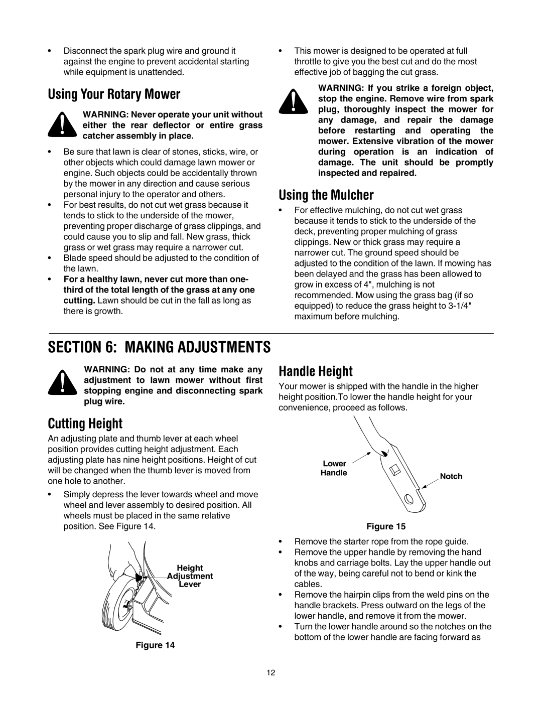 Yard Machines 430 manual Using Your Rotary Mower, Using the Mulcher, Handle Height, Cutting Height 