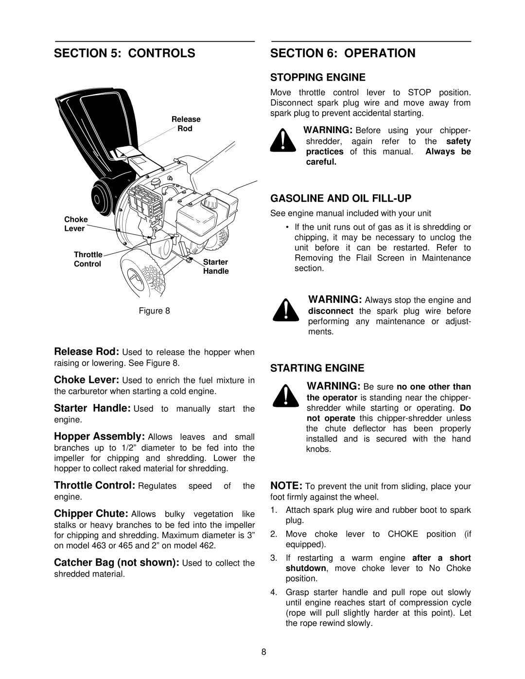 Yard Machines 462 Thru 465 manual Controls, Operation, Stopping Engine, Gasoline and OIL FILL-UP, Starting Engine 