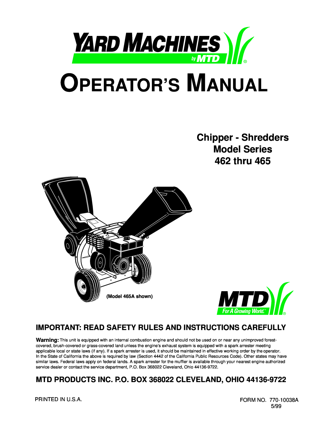 Yard Machines 462 Thru 465 manual Chipper - Shredders Model Series 462 thru, Operator’S Manual 