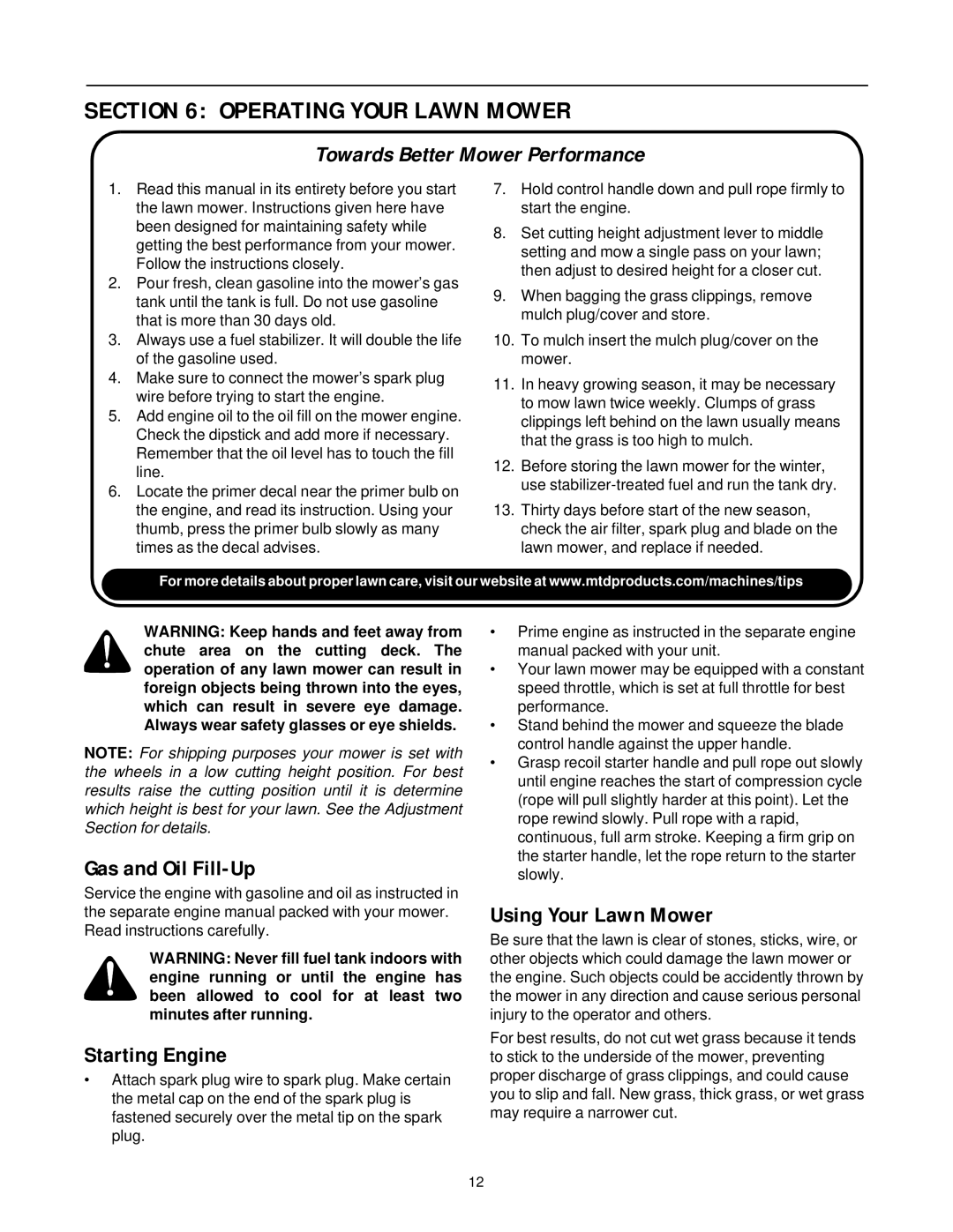 Yard Machines 509 manual Operating Your Lawn Mower, Gas and Oil Fill-Up, Starting Engine, Using Your Lawn Mower 