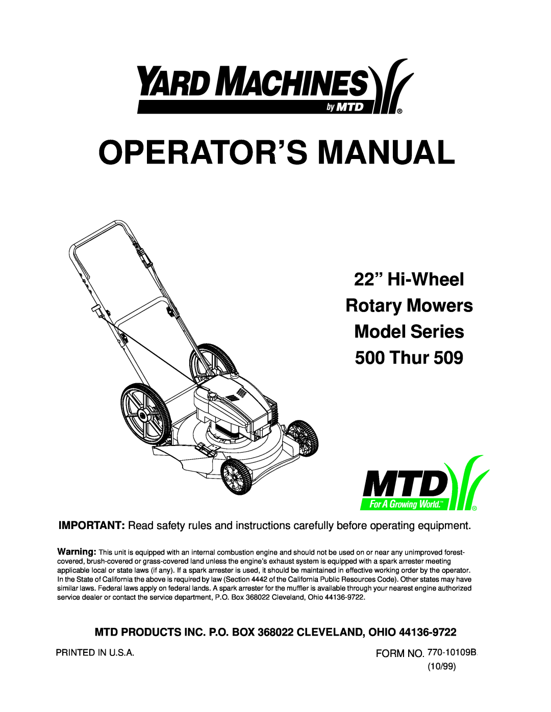 Yard Machines 509 manual MTD PRODUCTS INC. P.O. BOX 368022 CLEVELAND, OHIO, Operator’S Manual 