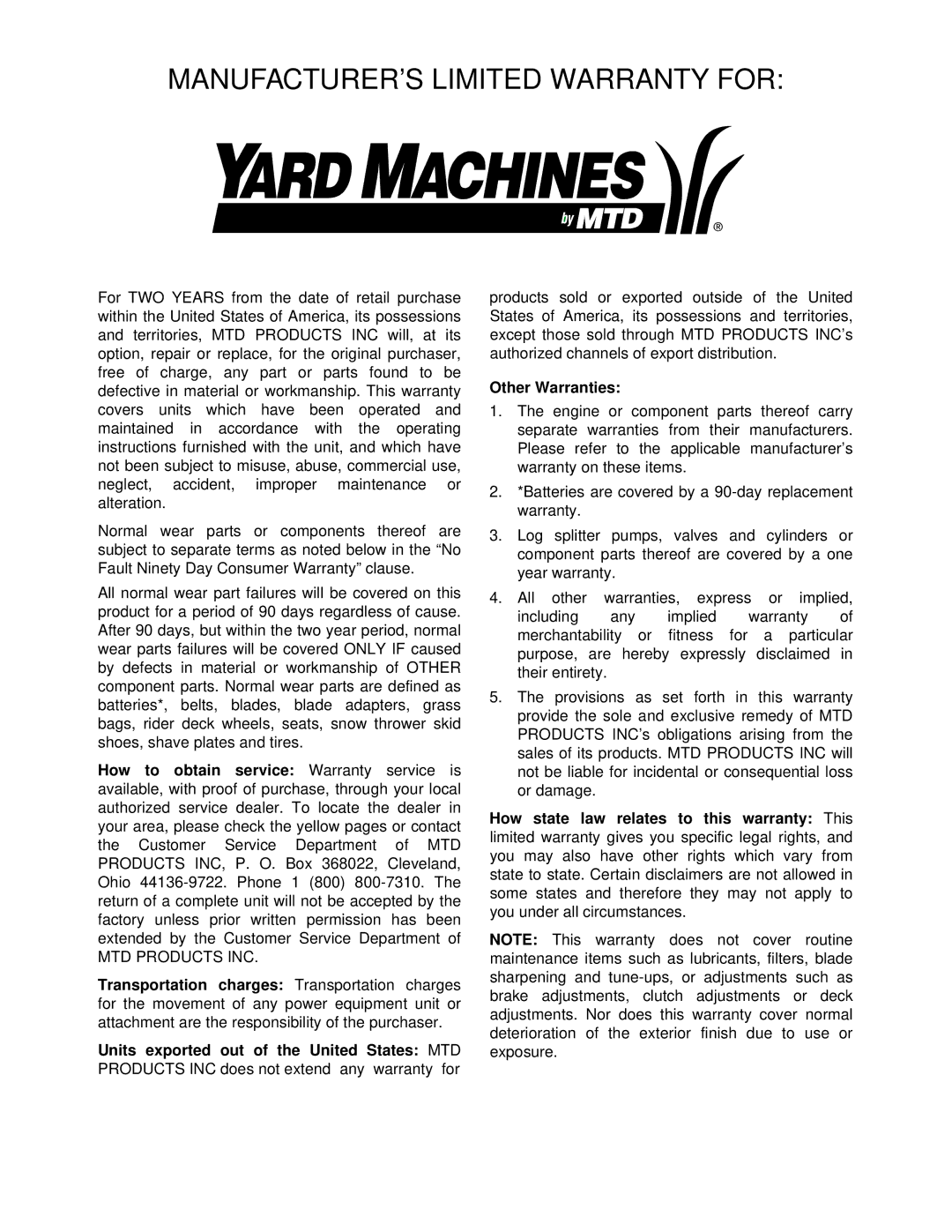 Yard Machines 330, 520, 230 manual MANUFACTURER’S Limited Warranty for, Other Warranties 