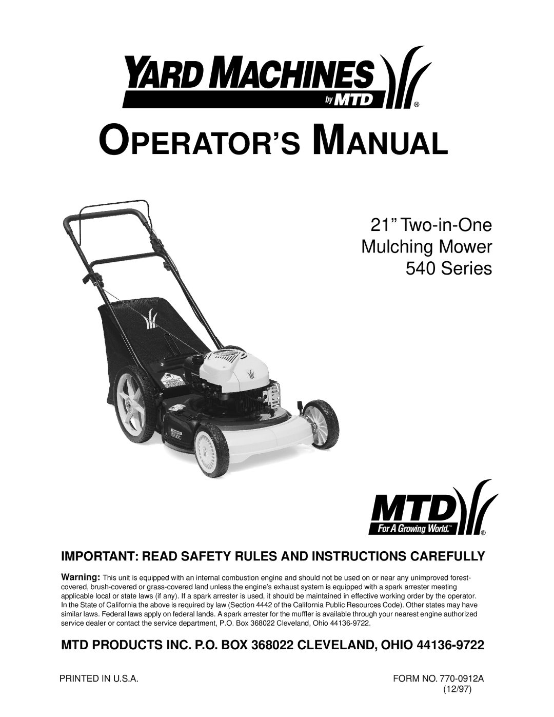 Yard Machines 540 manual OPERATOR’S Manual 