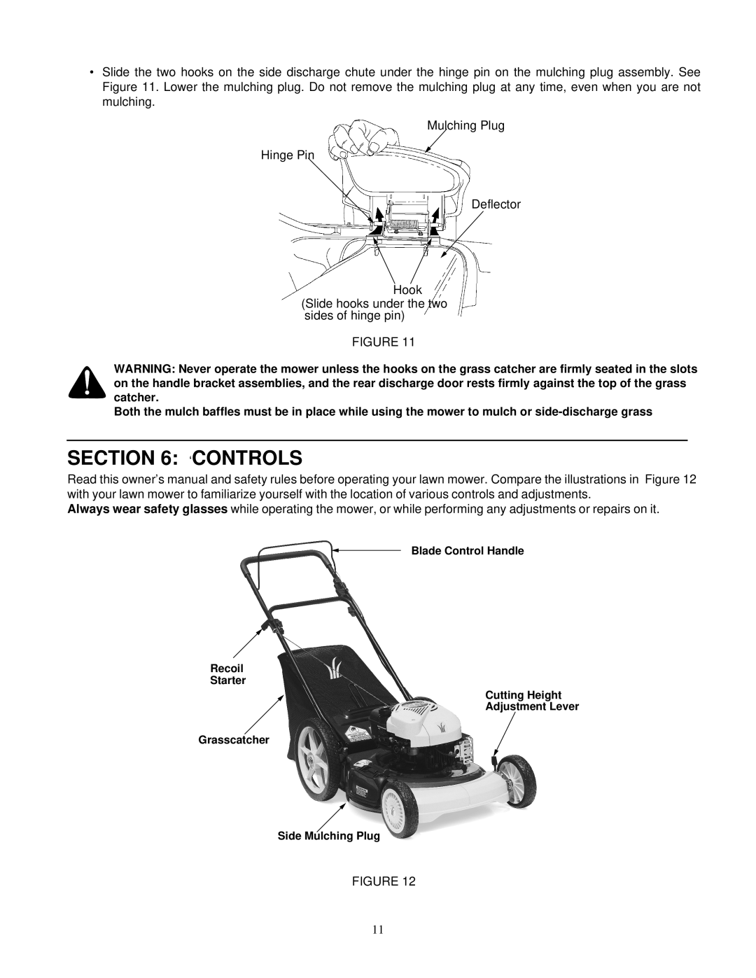 Yard Machines 540 manual ‘Controls, Side discharge 