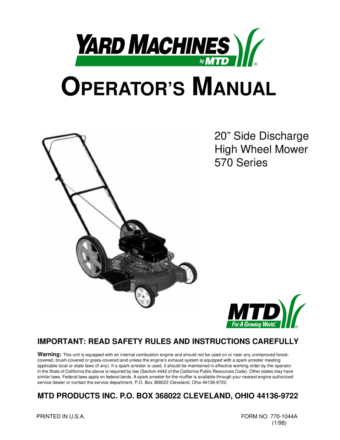 Yard Machines 570 manual OPERATOR’S Manual 