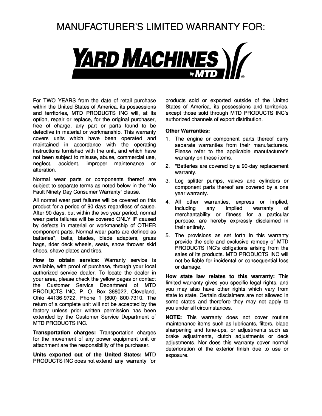 Yard Machines 570 manual Manufacturer’S Limited Warranty For, Other Warranties 