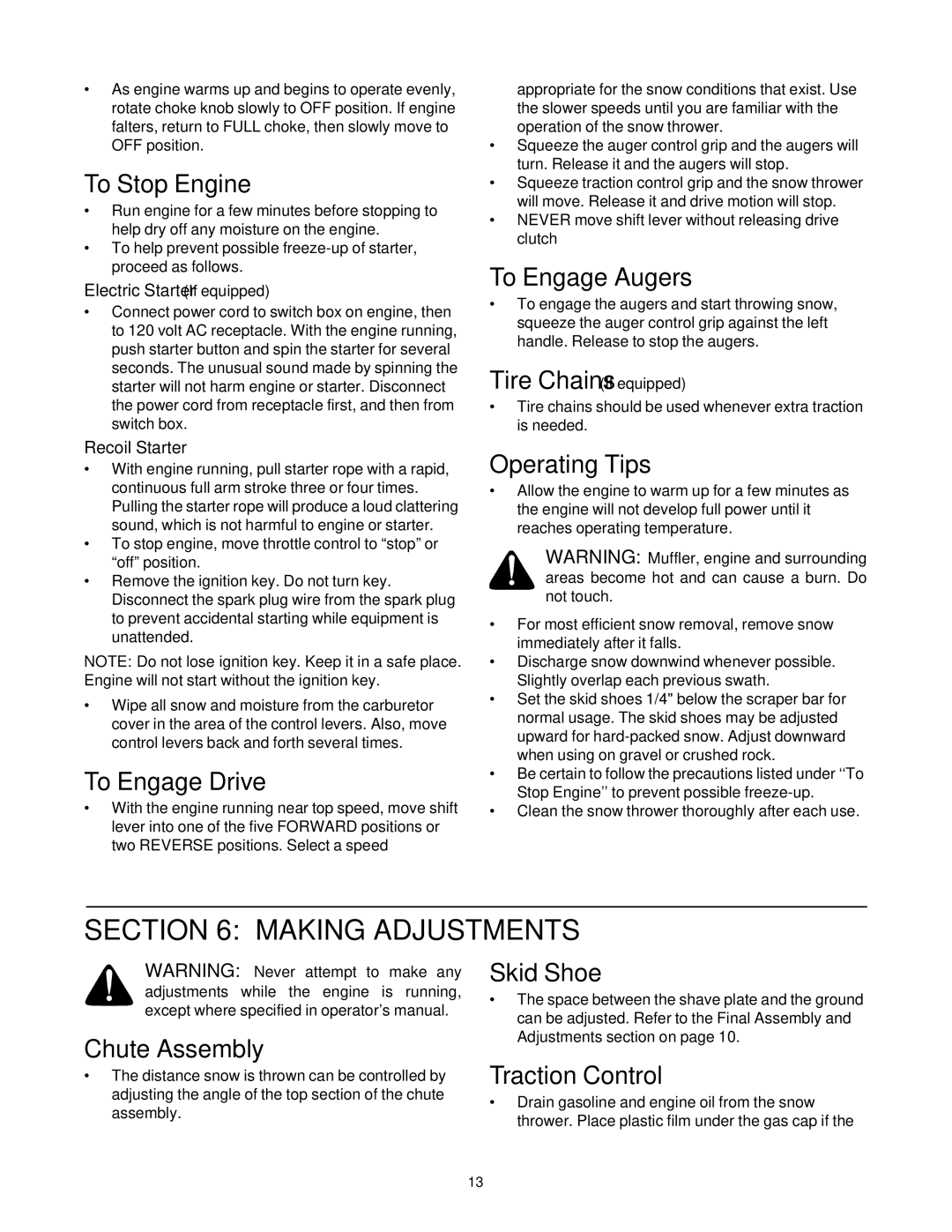 Yard Machines 611 manual To Stop Engine, To Engage Drive, To Engage Augers, Operating Tips, Chute Assembly, Skid Shoe 