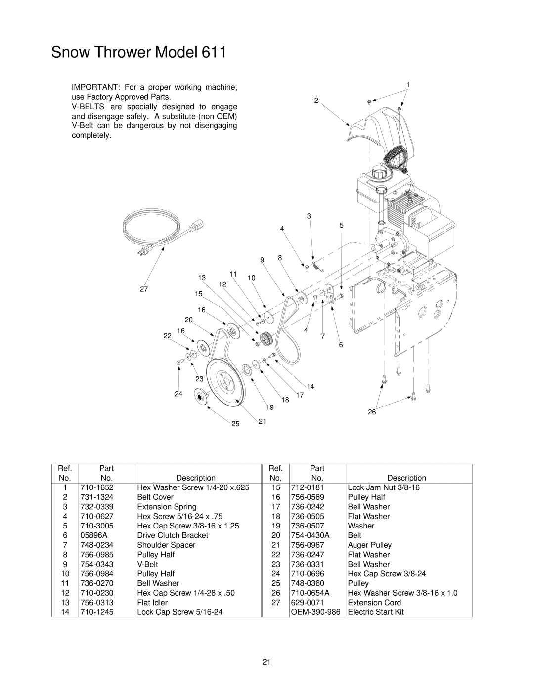 Yard Machines 611 manual Snow Thrower Model 