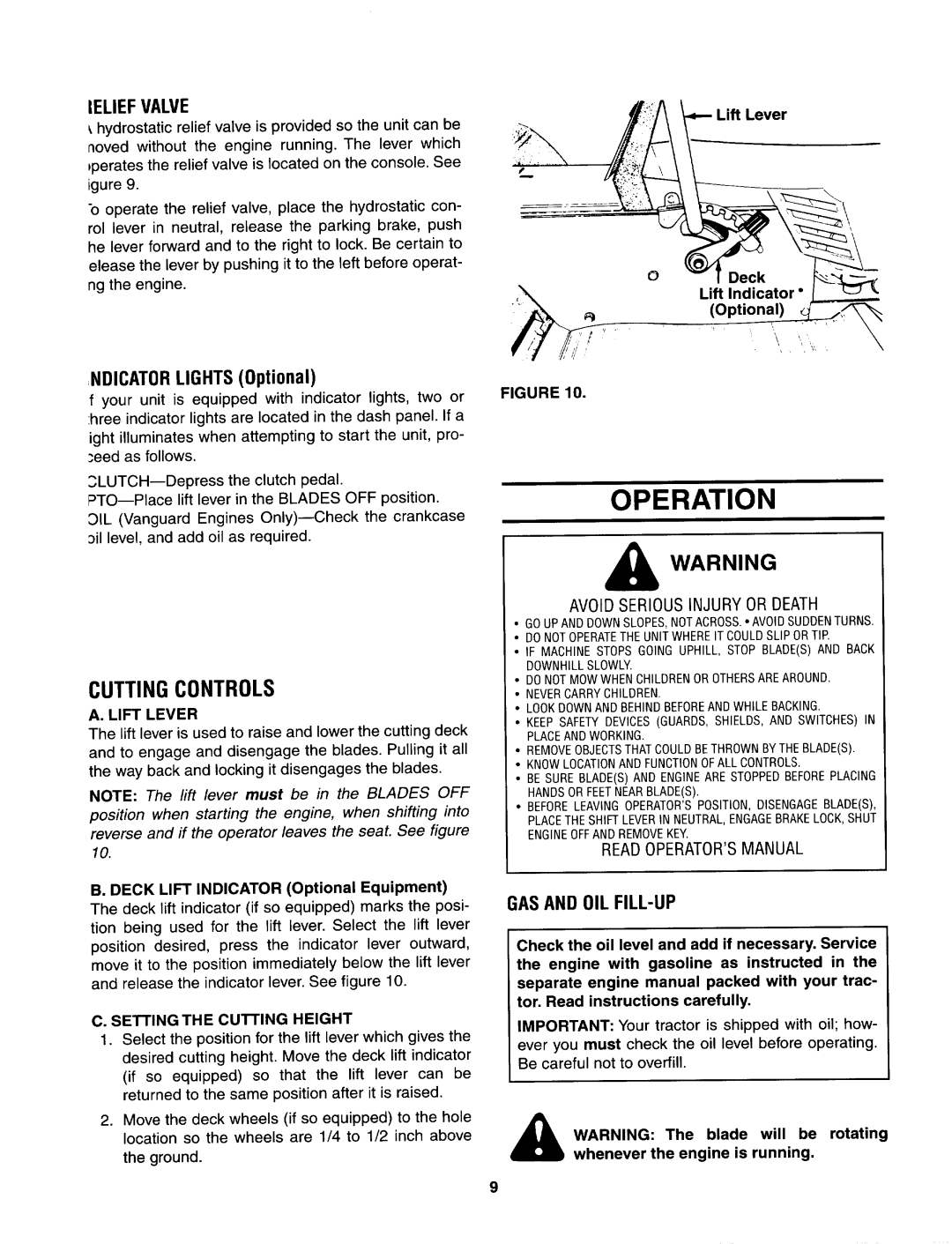 Yard Machines 690, 699 manual Operation, Ieliefvalve, Ndicator Lights Optional, GAS and OIL FILL-UP 
