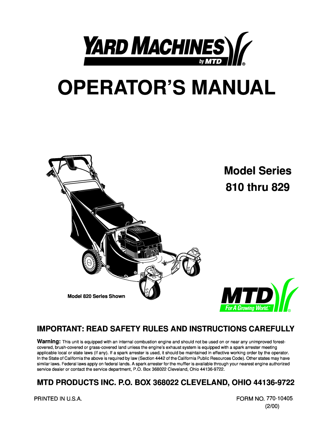 Yard Machines 829 manual MTD PRODUCTS INC. P.O. BOX 368022 CLEVELAND, OHIO, Operator’S Manual, Model Series 810 thru 