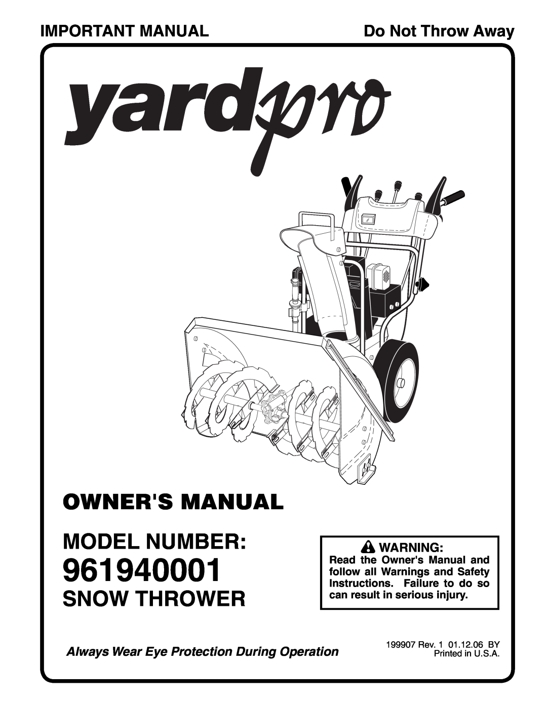 Yard Machines 961940001 owner manual Snow Thrower, Important Manual, Do Not Throw Away 