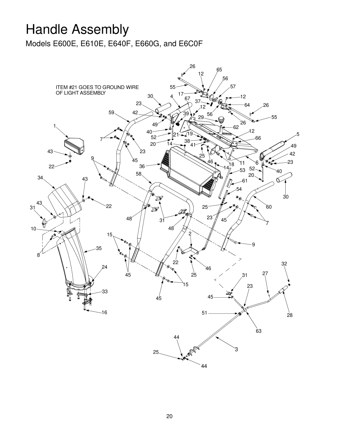 Yard Machines E6C0F, E610E, E660G, E640F, E600E manual Item #21 Goes to Ground Wire Light Assembly 