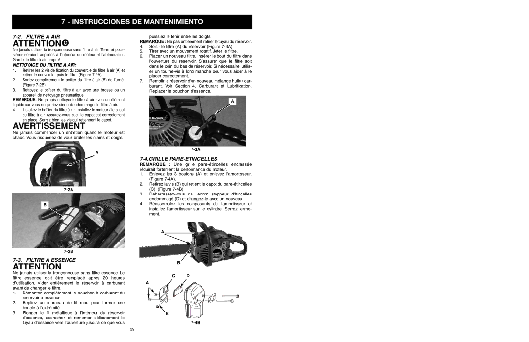 Yard Machines MTD1840AVCC, MTD1640NAVCC manual Filtre a Essence, Grille PARE-ETINCELLES, Nettoyage DU Filtre a AIR 