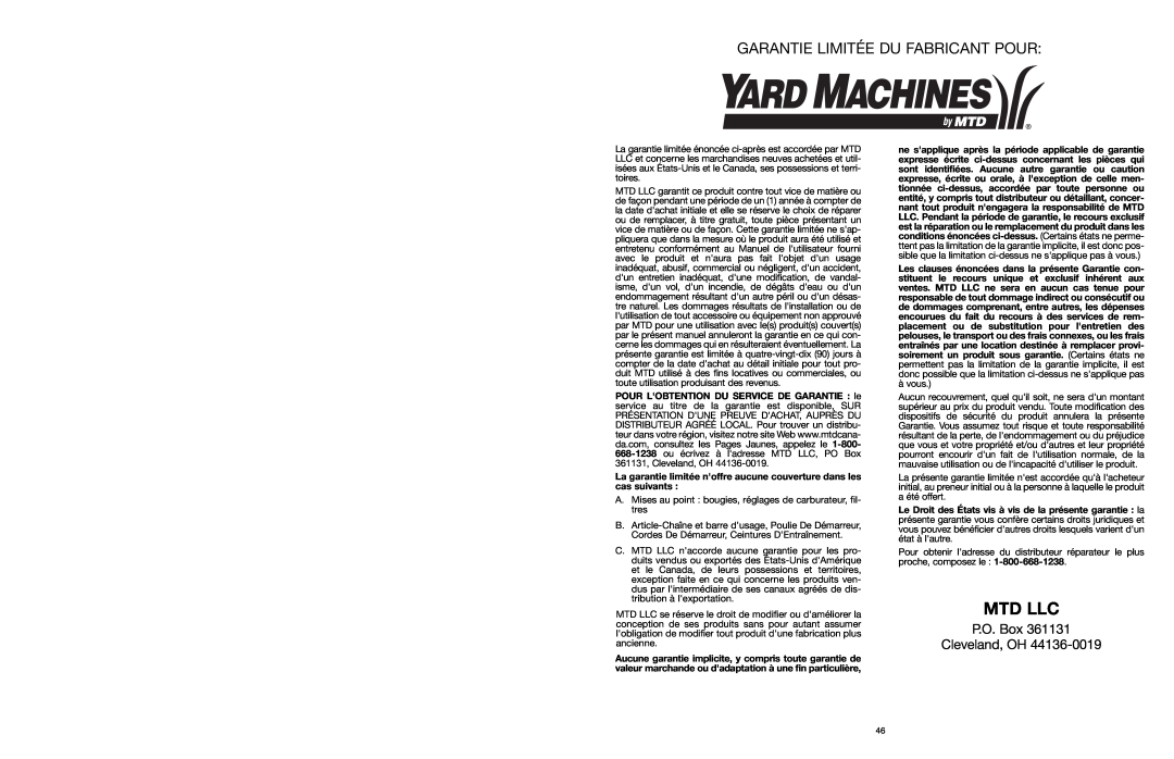 Yard Machines MTD1640NAVCC, MTD1840AVCC manual La garantie limitée noffre aucune couverture dans les cas suivants, Mtd Llc 
