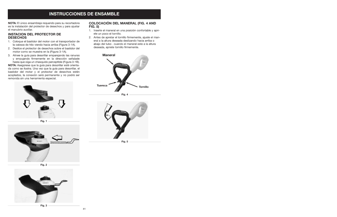 Yard Machines MTD27P manual Instrucciones DE Ensamble, Instacion DEL Protector DE Desechos, Colocación DEL Maneral and FIG 