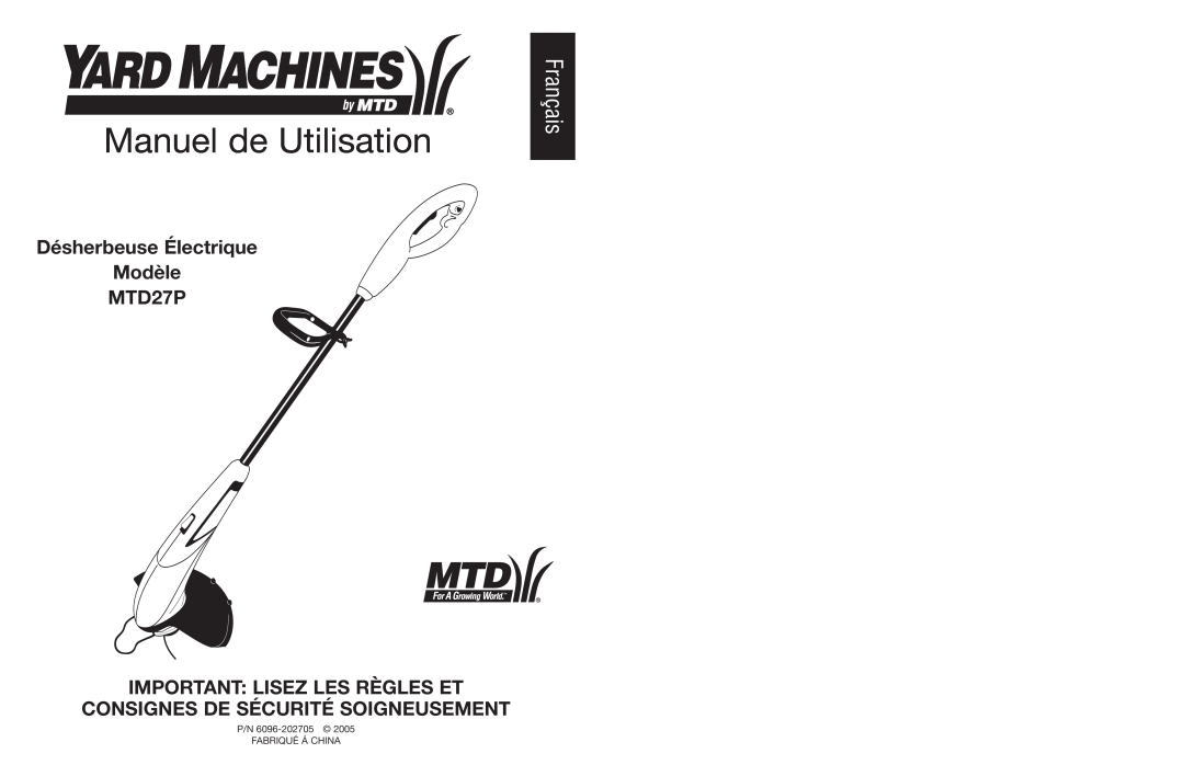 Yard Machines manual Manuel de Utilisation, Français, Désherbeuse Électrique Modèle MTD27P IMPORTANT LISEZ LES RÈGLES ET 