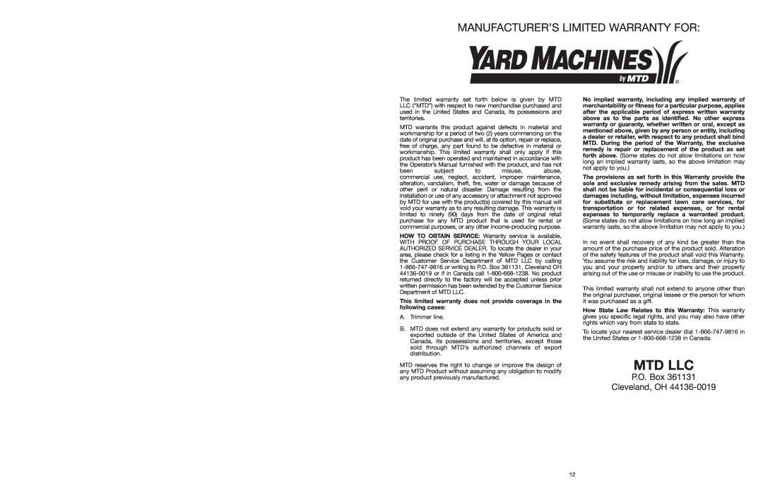 Yard Machines MTD308P manual Mtd Llc, Manufacturer’S Limited Warranty For, P.O. Box Cleveland, OH 