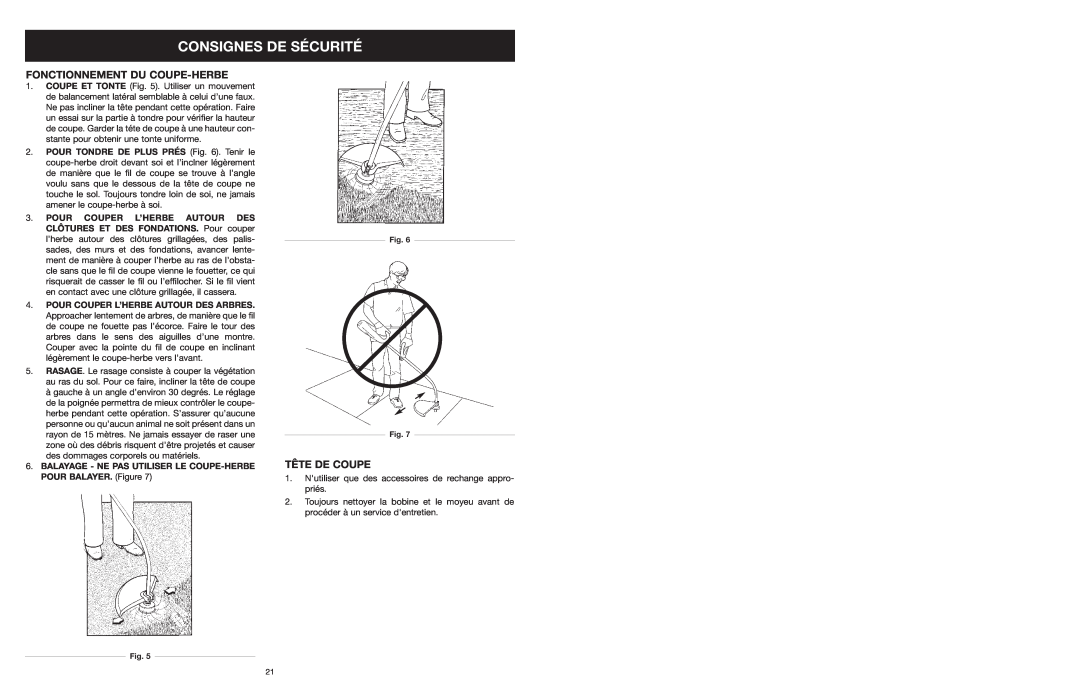 Yard Machines MTD308P manual Fonctionnement Du Coupe-Herbe, Tête De Coupe, Consignes De Sécurité 