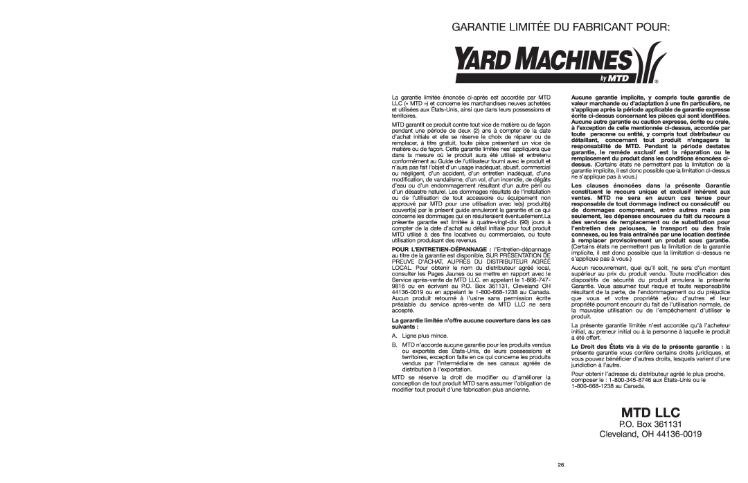 Yard Machines MTD308P manual Garantie Limitée Du Fabricant Pour, Mtd Llc, P.O. Box Cleveland, OH 