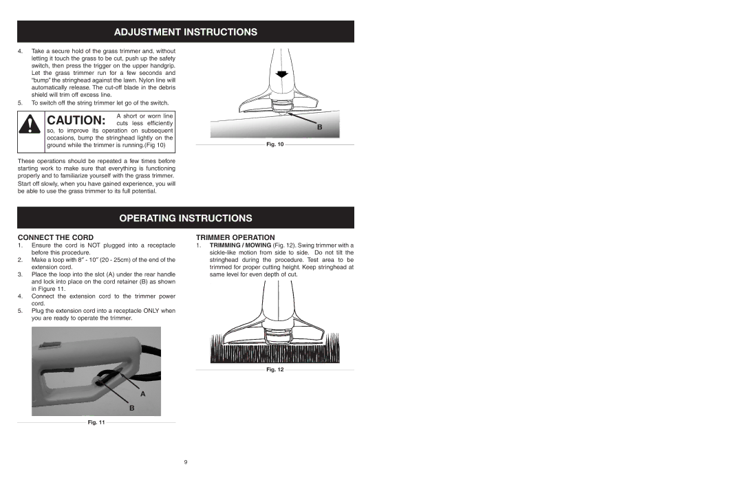 Yard Machines MTDA13P manual Operating Instructions, Connect the Cord, Trimmer Operation 