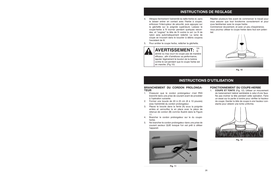 Yard Machines MTDA13P Instructions D’UTILISATION, Branchement DU Cordon PROLONGA- Teur, Fonctionnement DU COUPE-HERBE 