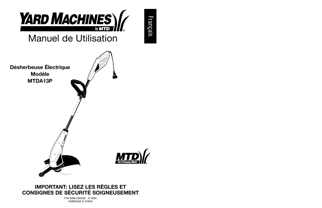 Yard Machines Manuel de Utilisation, Français, Désherbeuse Électrique Modèle MTDA13P IMPORTANT LISEZ LES RÈGLES ET 