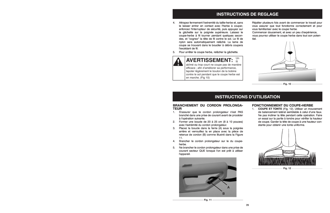 Yard Machines MTDA13P manual AVERTISSEMENT Unfil, Instructions D’Utilisation, Branchement Du Cordon Prolonga- Teur 