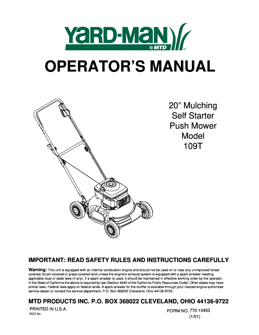 Yard-Man manual Operator’S Manual, 20” Mulching Self Starter Push Mower Model 109T 