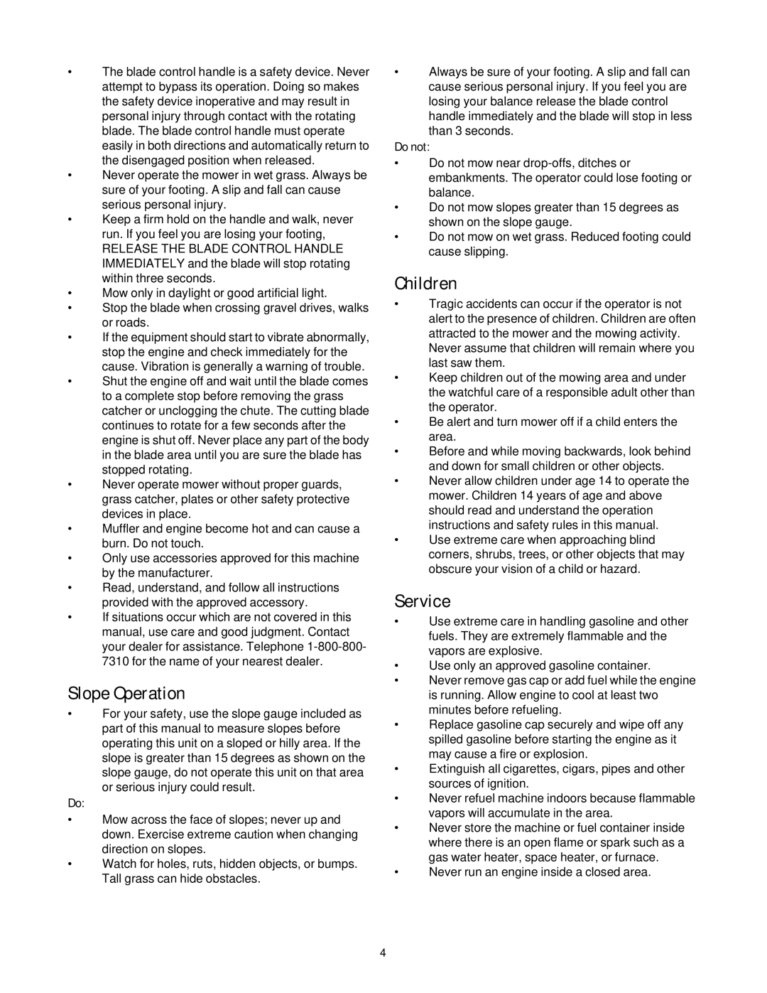 Yard-Man 11A-108Q401 manual Slope Operation, Children, Service, Do not 