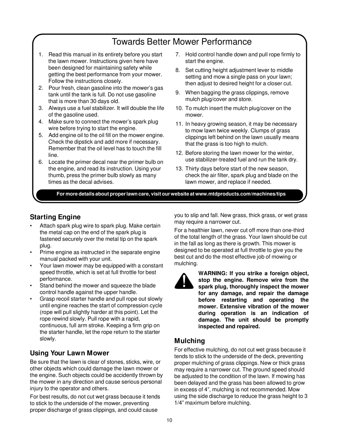 Yard-Man 11A-589C401 manual Starting Engine, Using Your Lawn Mower, Mulching 