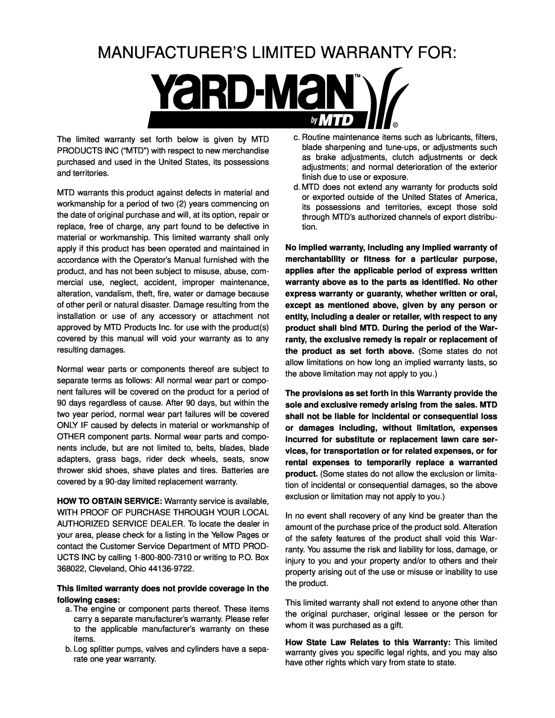 Yard-Man 11A-589C401 manual Manufacturer’S Limited Warranty For 