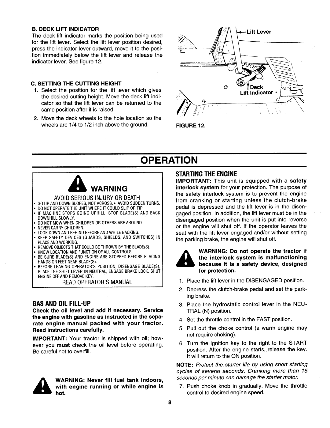 Yard-Man 133Q694G401 Operation, GAS and OIL FILL-UP, Starting the Engine, Deck Lift Indicator, Setting the Cutting Height 